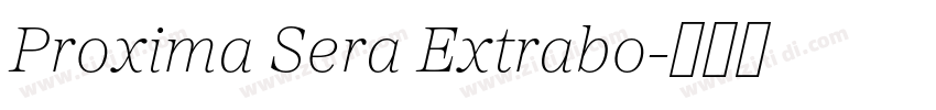 Proxima Sera Extrabo字体转换